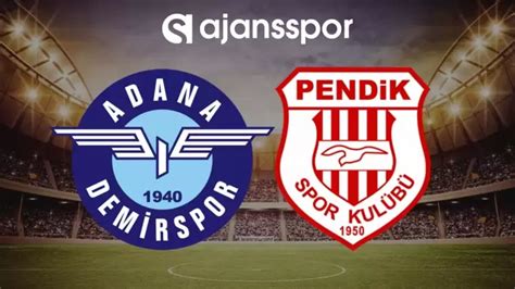 Pendikspor - Adana Demirspor maçının canlı yayın bilgisi ve maç linki